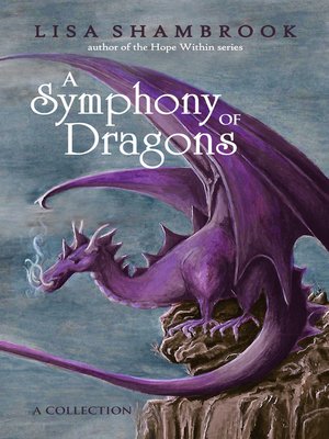 cover image of A Symphony of Dragons